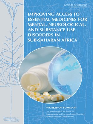 cover image of Improving Access to Essential Medicines for Mental, Neurological, and Substance Use Disorders in Sub-Saharan Africa